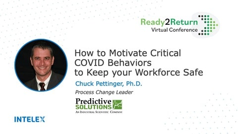How to Motivate Critical COVID Behaviors to Keep your Workforce Safe