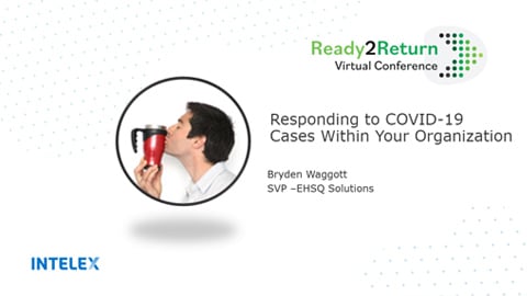 Responding to COVID-19 Cases Within Your Organization