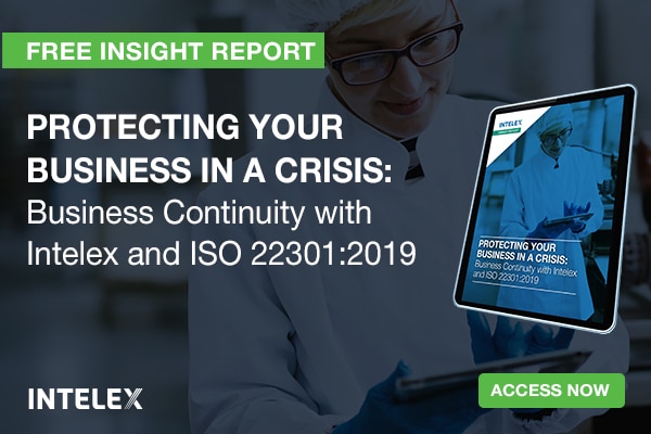 Protecting Your Business in a Crisis – Business Continuity with Intelex and ISO 22301:2019