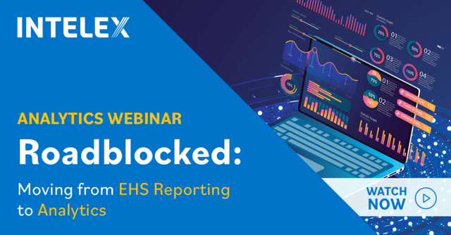 Roadblocked: Moving from EHS Reporting to Analytics