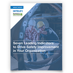 Seven Leading Indicators to Drive Safety Improvement in Your Organization