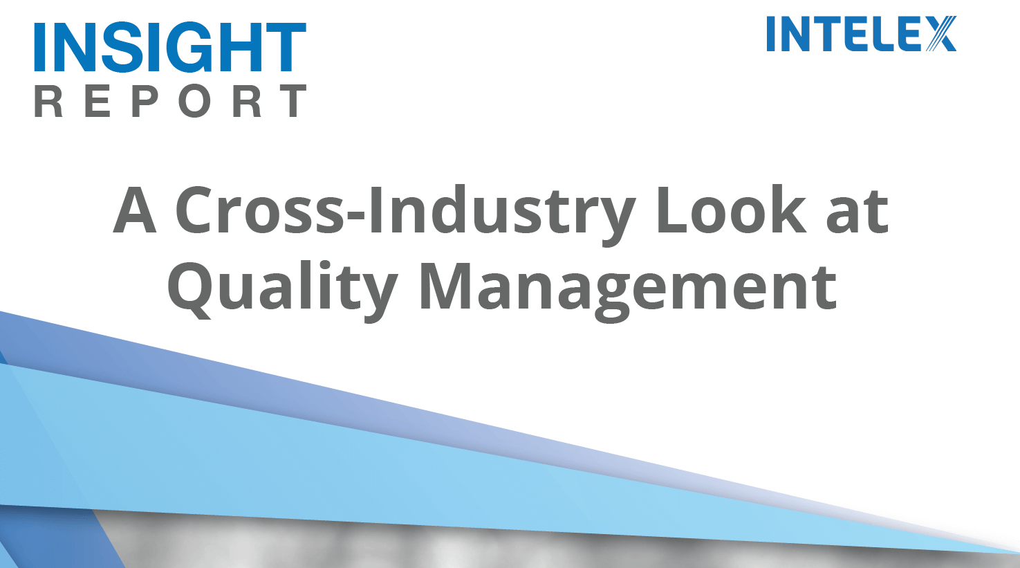 A Cross-Industry Look at Quality Management