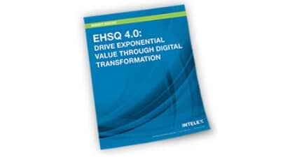 EHSQ 4.0: Drive Exponential Value through Digital Transformation