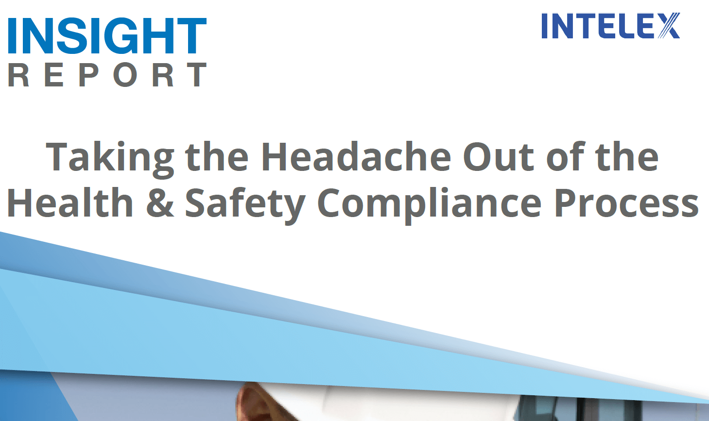Taking the Headache Out of the Health & Safety Compliance Process