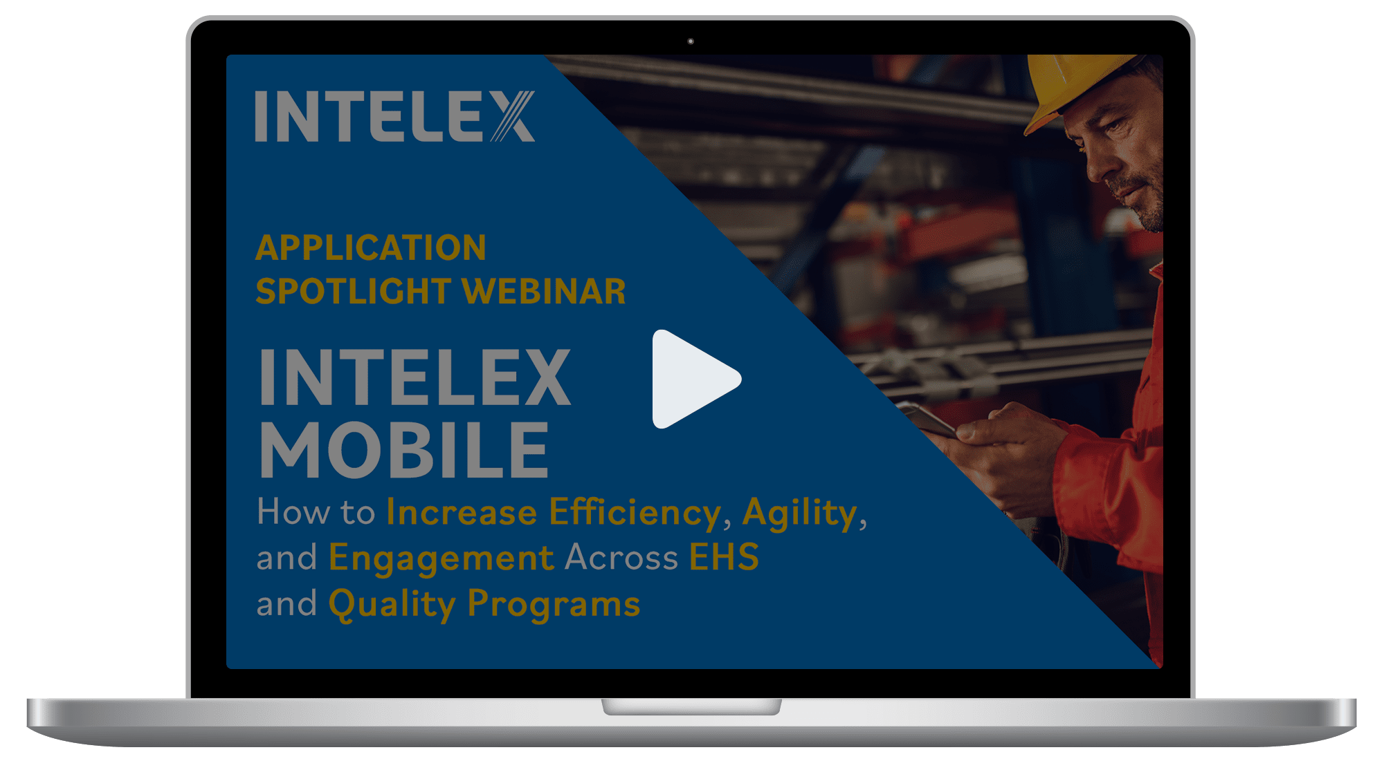 Application Spotlight: Intelex Mobile