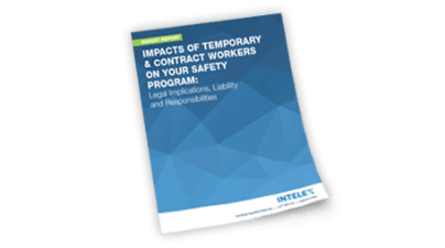 Impacts of Temporary & Contract Workers on Your Safety Program