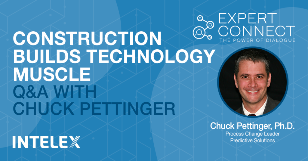 Intelex Experts Examine How the Construction Industry Is Flexing its Technology Muscle