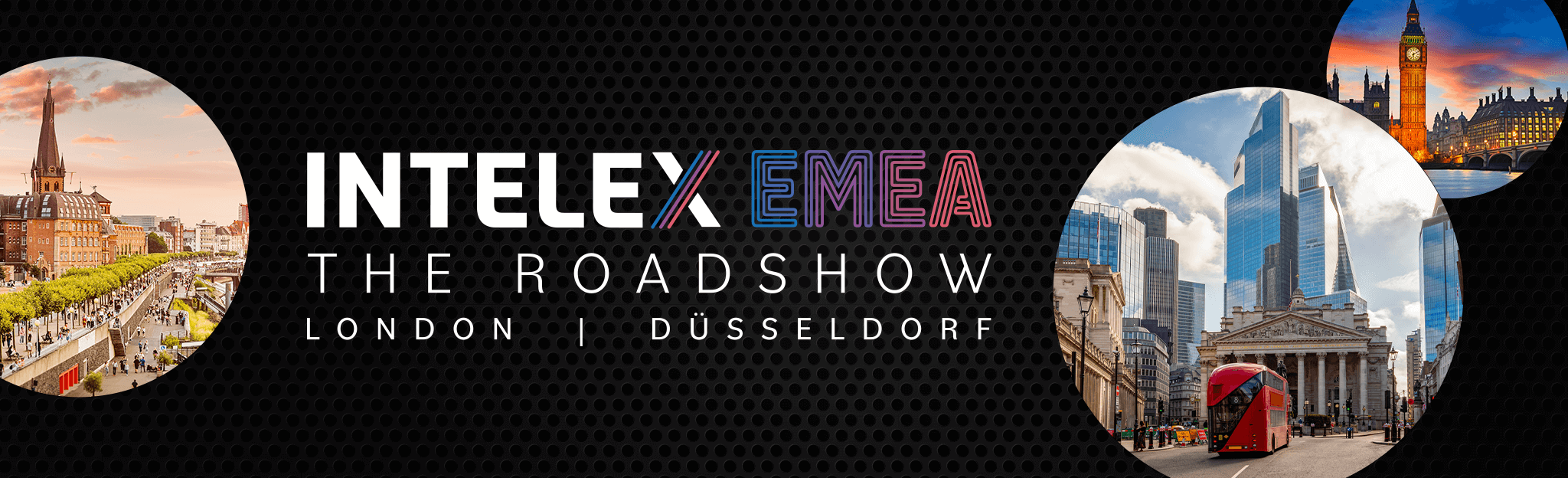 Intelex EMEA The Roadshow